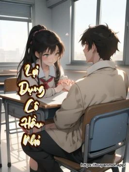 Lợi Dụng Cô Hầu Nhỏ