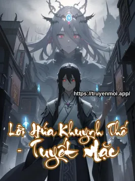 Lời Hứa Khuynh Thế - Tuyết Mặc