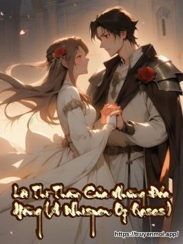 Lời Thì Thầm Của Những Đóa Hồng (A Whisper Of Roses)