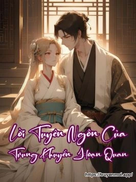 Lời Tuyên Ngôn Của Trung Khuyển Hoạn Quan