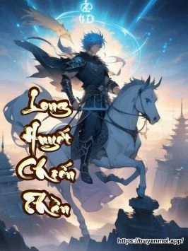 Long Huyết Chiến Thần