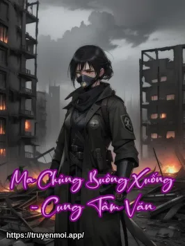 Bìa truyện Ma Chủng Buông Xuống - Cung Tâm Văn