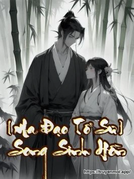 [Ma Đạo Tổ Sư] Song Sinh Hồn