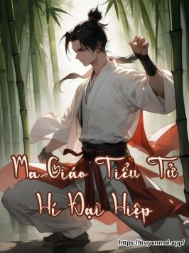 Ma Giáo Tiểu Tử Hí Đại Hiệp