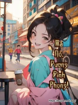 Má Nó, Dương Đỉnh Phong!
