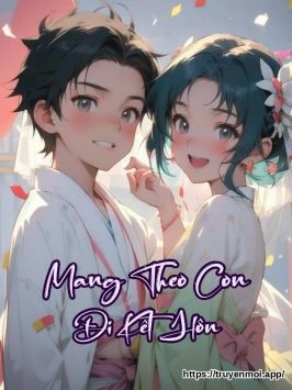 Mang Theo Con Đi Kết Hôn