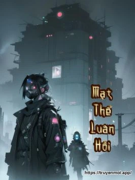 Bìa truyện Mạt Thế Luân Hồi