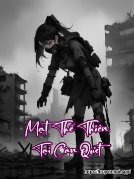 Mạt Thế Thiên Tai Càn Quét