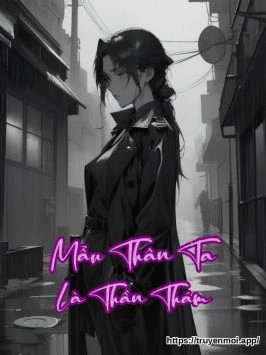 Mẫu Thân Ta Là Thần Thám