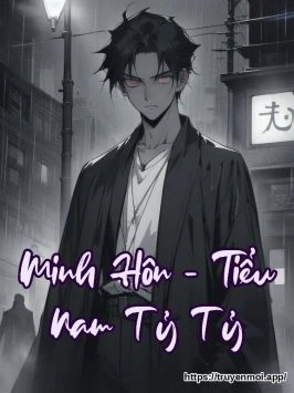 Minh Hôn - Tiểu Nam Tỷ Tỷ