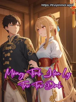 Mộng Tịnh Hòa Ly – Trư Trư Đinh