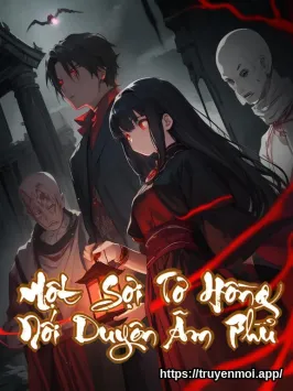 Một Sợi Tơ Hồng Nối Duyên Âm Phủ