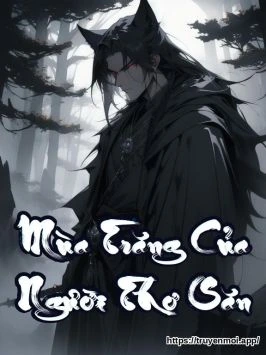 Mùa Trăng Của Người Thợ Săn