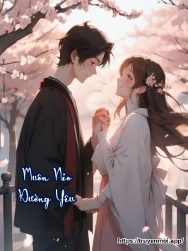 Muôn Nẻo Đường Yêu