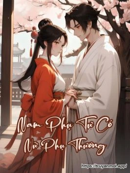 Nam Phụ Tự Có Nữ Phụ Thương