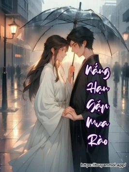 Nắng Hạn Gặp Mưa Rào