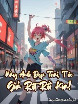 Này Anh Đẹp Trai, Tóc Giả Rớt Rồi Kìa!