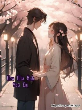 Nếu Như Anh Yêu Em