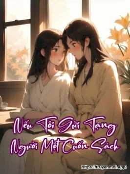 Nếu Tôi Gửi Tặng Người Một Cuốn Sách
