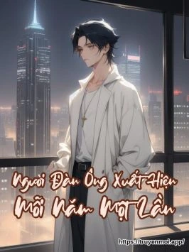 Người Đàn Ông Xuất Hiện Mỗi Năm Một Lần