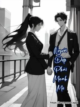 Người Đẹp Phải Mạnh Mẽ