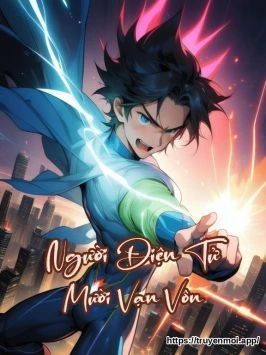 Người Điện Tử Mười Vạn Vôn