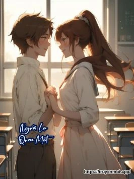Người Lạ Quen Mặt
