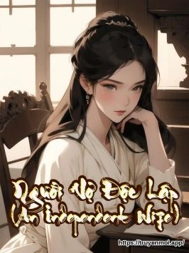 Bìa truyện Người Vợ Độc Lập (An Independent Wife)