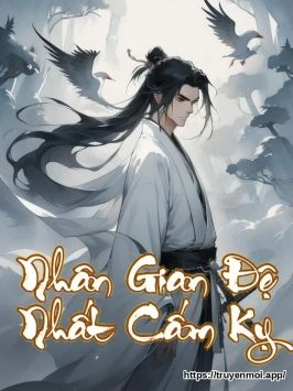Bìa truyện Nhân Gian Đệ Nhất Cấm Kỵ