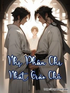 Nhị Phân Chi Nhất Giáo Chủ