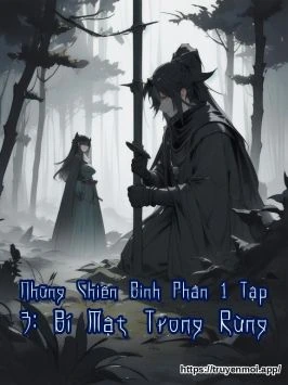 Những Chiến Binh Phần 1 Tập 3: Bí Mật Trong Rừng