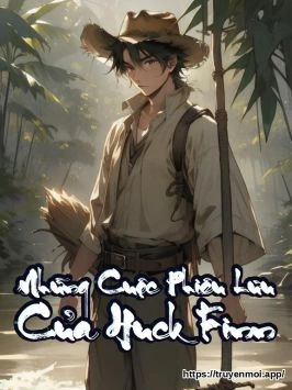 Những Cuộc Phiêu Lưu Của Huck Finn