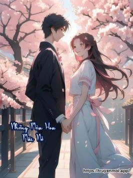 Những Mùa Hoa Mãi Nở