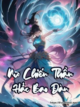 Nữ Chiến Thần Hắc Bao Đàn