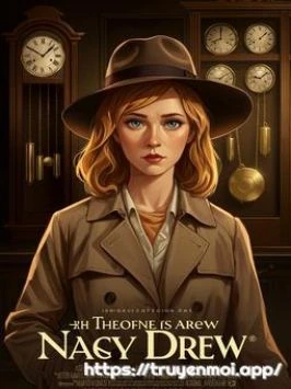 Nữ Thám Tử Nancy Drew - Chạy Đua Với Thời Gian