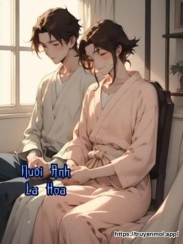 Nuôi Anh Là Họa