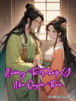 Nương Tử Pháp Y Nhà Quyền Thần
