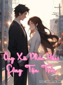 Ông Xã Phúc Hắc: Sủng Tận Trời