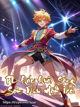PD Rác Rưởi Sống Sót Như Một Idol