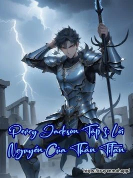 Percy Jackson Tập 3: Lời Nguyền Của Thần Titan