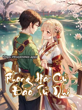 Phong Hà Cử – Đào Tử Nhi