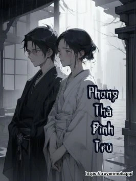 Phong Thả Đình Trú