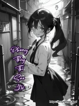 Phóng Thủy Thì Sao Hử