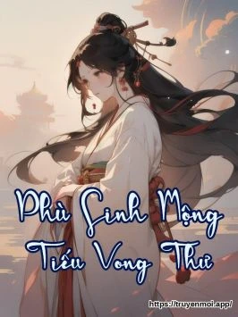 Phù Sinh Mộng Tiếu Vong Thư