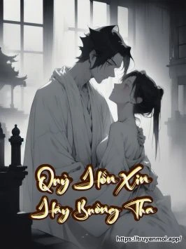 Quỷ Hồn Xin Hãy Buông Tha