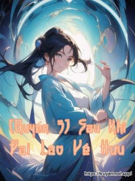 Bìa truyện [Quyển 3] Sau Khi Đại Lão Về Hưu