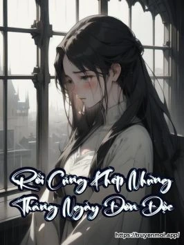 Rồi Cũng Khép Những Tháng Ngày Đơn Độc