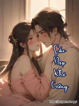 Sắc Đẹp Khó Cưỡng