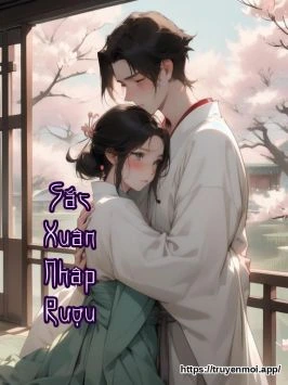 Sắc Xuân Nhập Rượu