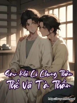 Sau Khi Có Chung Thân Thể Với Tà Thần